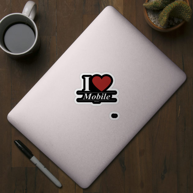 I Love  Mobile - Gift for Alabamian From Alabama AL by giftideas